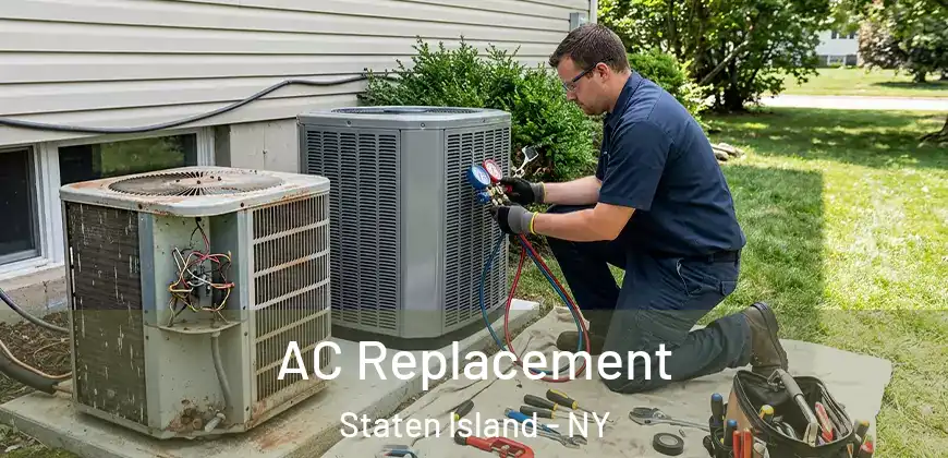 AC Replacement Staten Island - NY