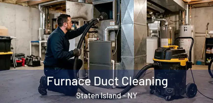 Furnace Duct Cleaning Staten Island - NY