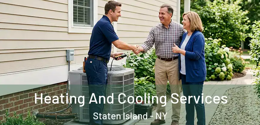 Heating And Cooling Services Staten Island - NY